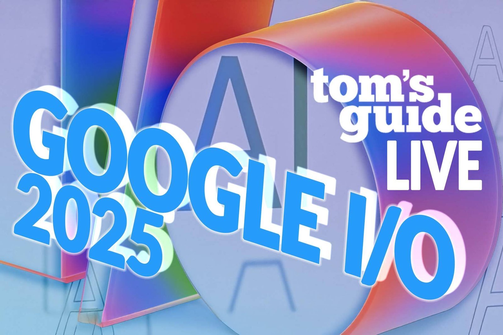 Google I/O 2025 live — Gemini AI, Android XR glasses and all the big news as it happens Google I/O 2025 live — Gemini AI, Android XR glasses and all the big news as it happens