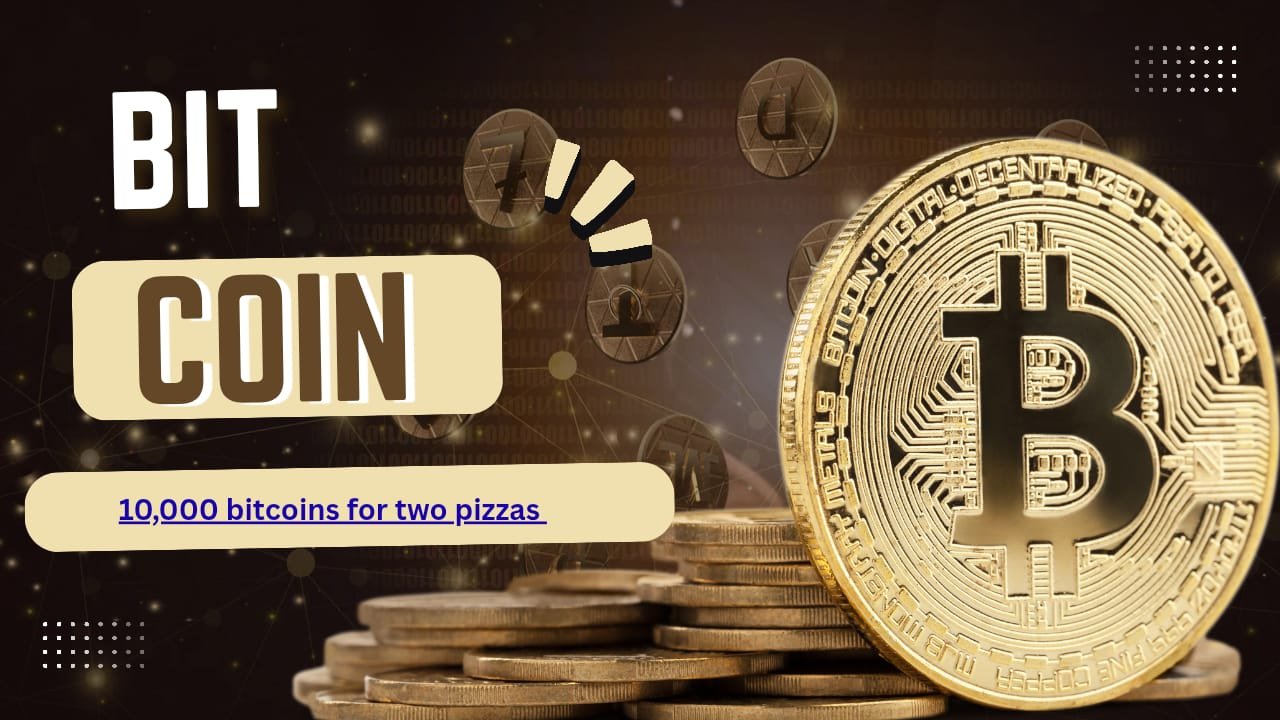 10,000 bitcoins for two pizzas in May 2010 10,000 bitcoins for two pizzas in May 2010