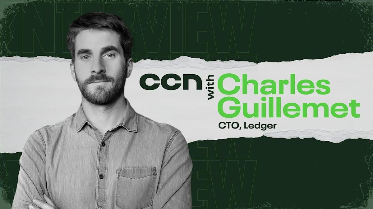Ledger CTO Charles Guillemet on Growing Beyond Bitcoin Ledger CTO Charles Guillemet on Growing Beyond Bitcoin
