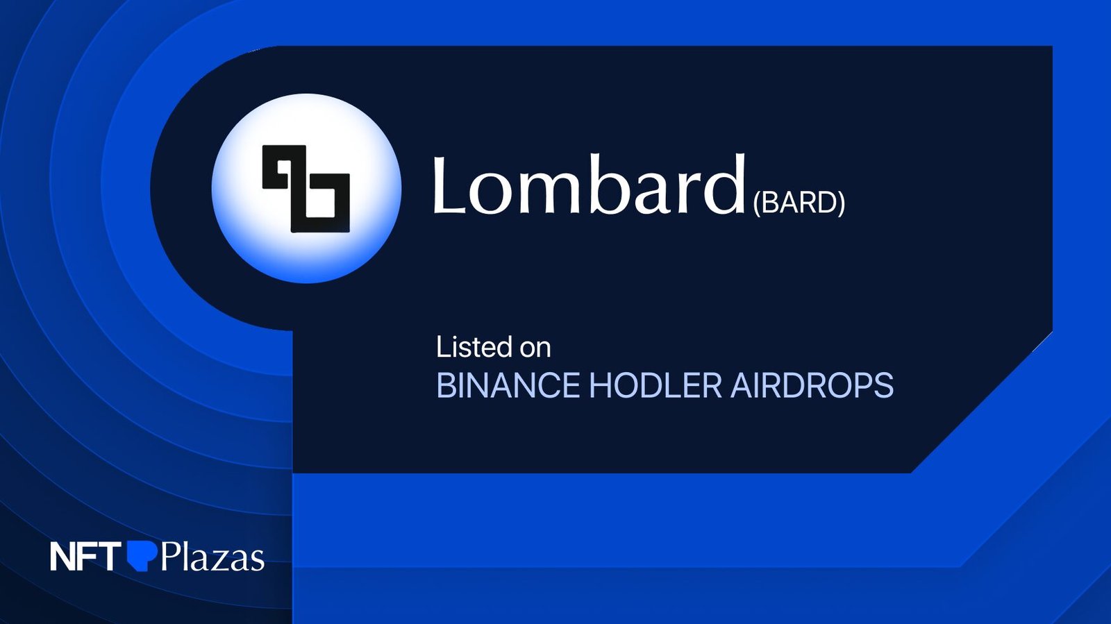 Lombard (BARD) to Binance HODLer Airdrops