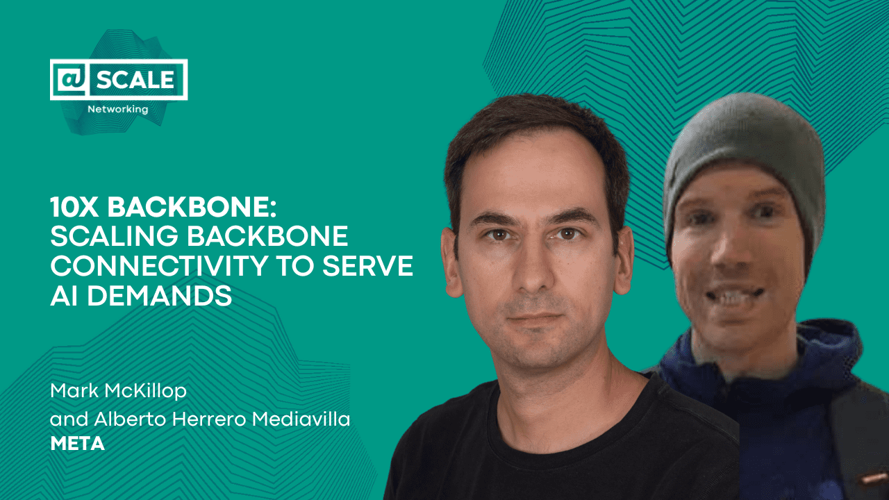 10X Backbone: How Meta Is Scaling Backbone Connectivity for AI