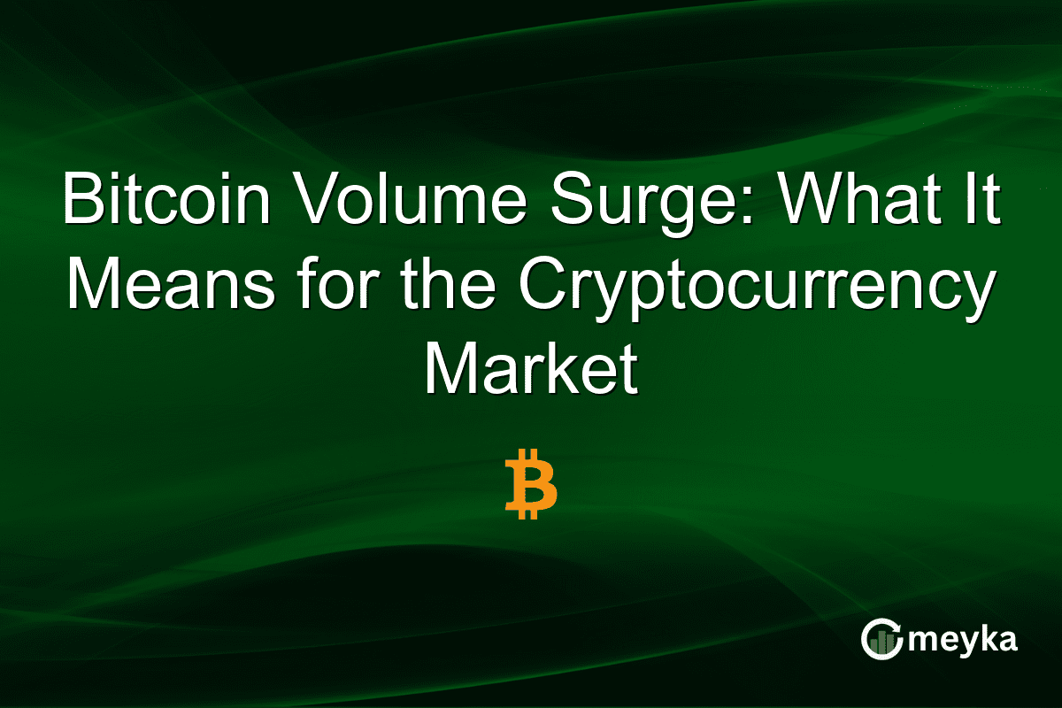 Bitcoin Volume Surge: What It Means for the Cryptocurrency Market Bitcoin Volume Surge: What It Means for the Cryptocurrency Market