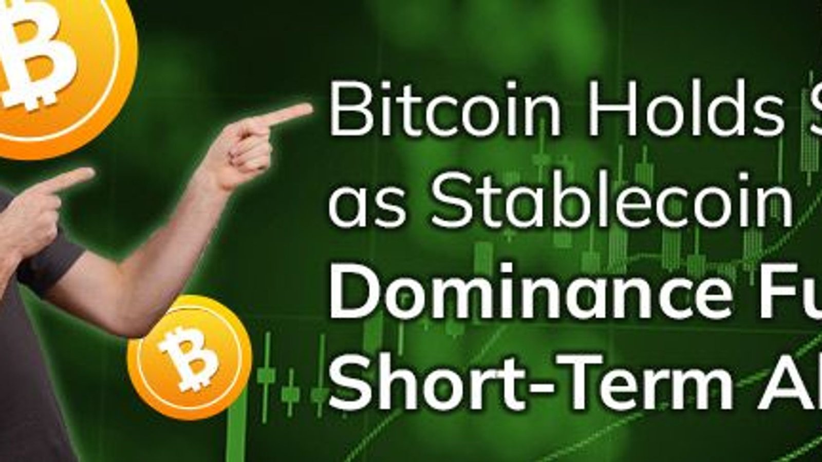 Bitcoin holds 0k as stablecoin dominance fuels short-term alt rally